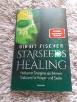 STARSEEDS HEALING Birgit Fischer NEU Rheinland-Pfalz - Kandel Vorschau