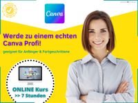 ✅ Canva Online Kurs ⭐️ Absoluter BESTSELLER ⭐️ LIFETIME UPDATES München - Schwabing-West Vorschau