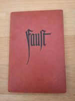 Faust von Goethe, Der Tragödie erster Teil, Alte Ausgabe Bochum - Bochum-Südwest Vorschau