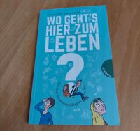 Buch/ Wo geht's hier zum Leben,  von T.Erne /S. Jocher Bayern - Bad Kissingen Vorschau