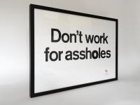 ERIK SPIEKERMANN Poster "Don't work for assholes", 50 x 70 cm Bayern - Augsburg Vorschau