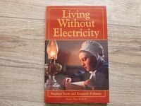 Living Without Electricity Scott Pellman Hessen - Echzell  Vorschau