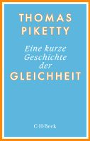 Piketty Kurze Geschichte der Gleichheit Berlin - Rummelsburg Vorschau