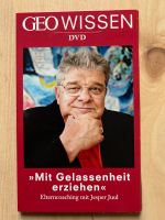 Jesper Juul Mit Gelassenheit erziehen Baden-Württemberg - Ebhausen Vorschau