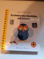 Kunterbuntes Gestalten mit Kreisen Buch von Daniel Picon Bayern - Rötz Vorschau
