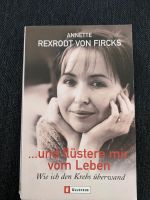 Und flüstere mir vom Leben von Annette Rexrodt von Fircks Baden-Württemberg - Ulm Vorschau