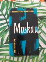 Moskau von Theodor Plievier 2. Weltkrieg Bayern - Garmisch-Partenkirchen Vorschau
