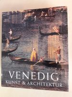 Venedig, Kunst & Architektur [2 Bände]. Romanelli, Giandomenico Nordrhein-Westfalen - Krefeld Vorschau