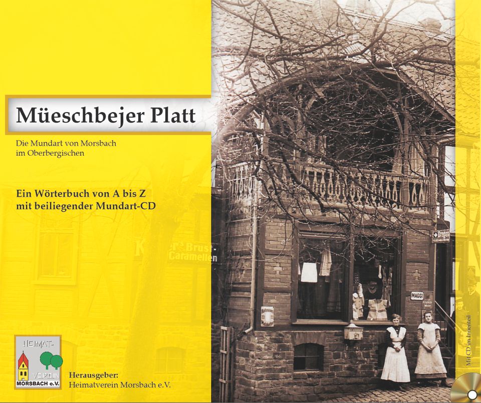 Morsbach : Mundartwörterbuch Müeschbejer Platt mit CD in Morsbach