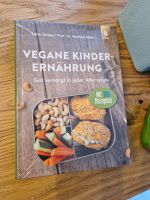 Vegane Kinderernährung - Kochbuch - NEU - Ulmer Verlag Bayern - Fuchsmühl Vorschau