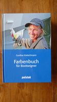 Farbenbuch für Bootseigner - Gunther Kretschmann Hessen - Idstein Vorschau