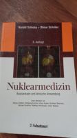 Nuklearmedizin: Basiswissen und klinische Anwendung v. H. Schicha Sachsen-Anhalt - Harsleben Vorschau