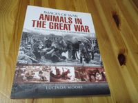 Animals in the Great War - Tiere im Ersten Weltkrieg Hessen - Riedstadt Vorschau