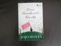 Eine Handvoll Worte von Jojo Moyes Nordrhein-Westfalen - Löhne Vorschau