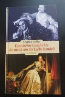 Eine kleine Geschichte, die meist von der Liebe handelt, gebunden Niedersachsen - Goslar Vorschau