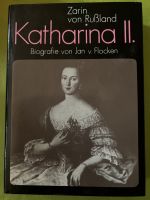 Katharina II - Zarin von Rußland - Biografie von Jan v. Flocken Baden-Württemberg - Schwetzingen Vorschau