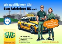 Fahrlehrer BE mit Führerscheinklasse BE Walle - Utbremen Vorschau