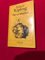 Rudyard Kipling „nur so Märchen“ Berlin - Biesdorf Vorschau