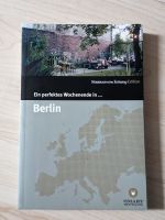 Buch: Ein perfektes Wochenende in Berlin - Süddeutsche Zeitung Düsseldorf - Oberkassel Vorschau