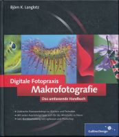 Fotobuch "Digitale Fotopraxis Makrofotografie" von B. Langlotz Bayern - Regensburg Vorschau