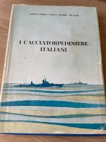 Italienische Kriegsmarine, I Cacciatorpediniere, Roma 1966 Bayern - Elchingen Vorschau