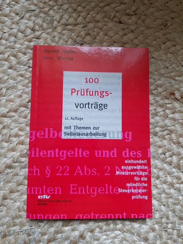 Buch 100 Prüfungsvorträge für die mündliche Steuerberaterprüfung in Köln