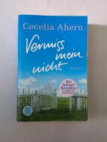 Cecelia Ahern Vermiss mein nicht Nordrhein-Westfalen - Eschweiler Vorschau