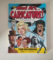 The Mad Art of Caricature - Tom Richmond Rheinland-Pfalz - Rheinböllen Vorschau