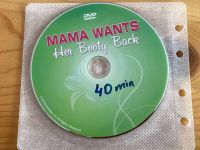 DVD Mama wants her booty back, Lisa Druxman, 40 minutes, Englisch Baden-Württemberg - Meckenbeuren Vorschau