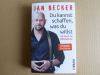 Jan Becker Du kannst schaffen, was du willst Thüringen - Weimar Vorschau