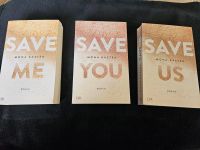 Save me/Save you/Save us - Mona Kasten Nordrhein-Westfalen - Weilerswist Vorschau