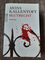 Mons Kallentoft - Blutrecht (Thriller) Bayern - Geisenfeld Vorschau