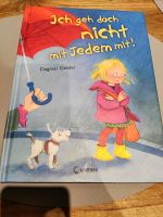 Ich gehe doch nicht mit jedem mit ! Kinderbuch Dagmar Geisler Aubing-Lochhausen-Langwied - Aubing Vorschau