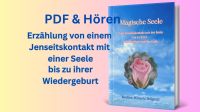 Jenseitskontakt Seele bis zu ihrer Wiedergeburt PDF & Hören Thüringen - Oberhof Vorschau