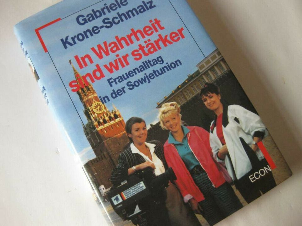 Gabriele Krone-Schmalz / In Wahrheit sind wir stärker / 1990 in Celle