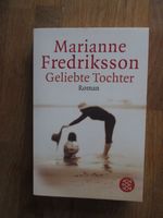 Geliebte Tochter - Roman von Marianne Fredriksson Edewecht - Edewecht - Friedrichsfehn Vorschau