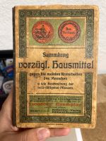 Sammlung vorzüglicher Hausmittel, antiquarisch Nürnberg (Mittelfr) - Nordstadt Vorschau