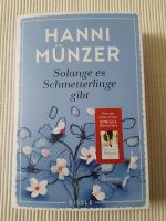 Buch Solange es Schmetterlinge gibt von Hanni Münzer Baden-Württemberg - Offenburg Vorschau