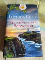 Die verschwundene Schwester - Lucinda Riley Rheinland-Pfalz - Montabaur Vorschau