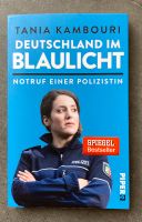 Tania Kambouri „Deutschland im Blaulicht“ Notruf einer Polizistin Bielefeld - Joellenbeck Vorschau