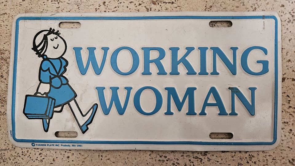 Schild "Working Woman" in Northeim