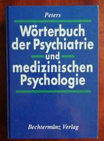 Wörterbuch der Psychatrie und medizinischen Psychologie, Peters Thüringen - Apolda Vorschau