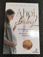 Ahoi Baby! - Schwangerschaftsbuch Niedersachsen - Sande Vorschau