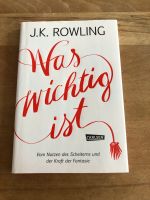 Was wichtig ist, J.K. Rowling, gebunden Niedersachsen - Melle Vorschau