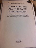 Homöopathie als Therapie der Person Werner Quilisch 1949 Bayern - Lauingen a.d. Donau Vorschau
