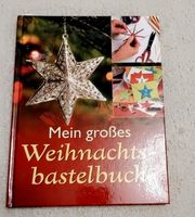 Mein großes Weihnachtsbastelbuch Brandenburg - Schulzendorf bei Eichwalde Vorschau