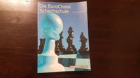 Sadler: Die EuroChess Schachschule Schachbuch Nordrhein-Westfalen - Paderborn Vorschau