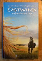 Buch von Lea Schmidbauer: „ Ostwind - Aufbruch nach Ora“ Nordrhein-Westfalen - Telgte Vorschau