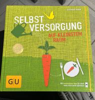 Buch Gärtnern Selbstversorgung auf kleinstem Raum Gemüse anbauen Nordrhein-Westfalen - Dormagen Vorschau