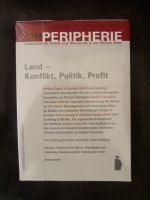 PERIPHERIE 124:  Land - Konflikt, Politik, Profit Berlin - Charlottenburg Vorschau